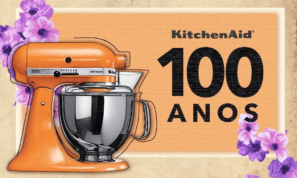 KitchenAid: 100 anos da icônica batedeira que ainda é um sonho.